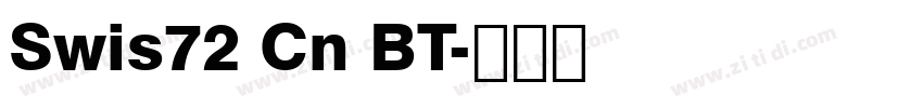 Swis72 Cn BT字体转换 Swis72 Cn BT字体转换